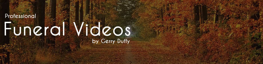 Gerry Duffy Video Funeral Services